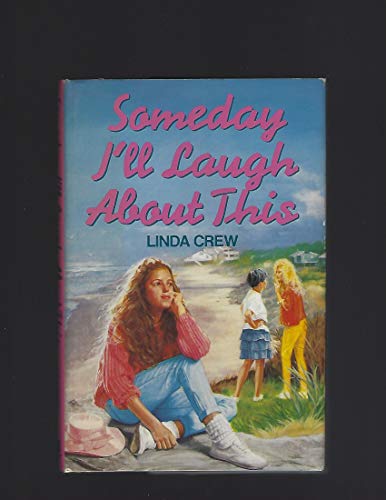 Someday I'll Laugh About This 0385300832 Book Cover