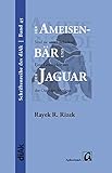 jaguar deutschland  Der Ameisenbär und der Jaguar - Sind sie unser Schicksal?: Eine Geschichte aus der Oase des Friedens Neve Shalom / (Schriftenreihe des diAk  Israel.Palästina.Deutschland - zusammen denken)