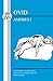 Ovid: Amores I (Latin Texts) (Bk. 1)
