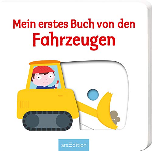 Mein erstes Buch von den Fahrzeugen Mein erstes Buch von den Fahrzeugen