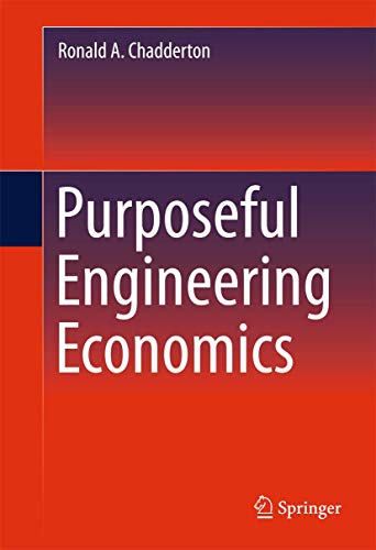 Preisvergleich Produktbild Purposeful Engineering Economics