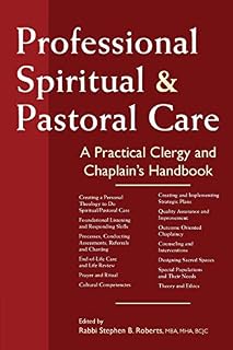 ISBN 9781683362449 product image for Professional Spiritual & Pastoral Care: A Practical Clergy and Chaplain's Handbo | upcitemdb.com