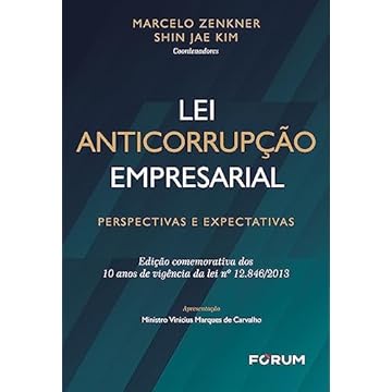 Capa do livro Lei Anticorrupção Empresarial: Perspectivas e expectativas Edição comemorativa dos 10 anos de vigência da Lei nº 12.846/2013