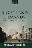 Rights and Demands: A Foundational Inquiry