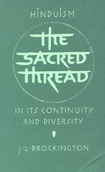 Paperback The Sacred Thread: Hinduism in Continuity and Diversity Book