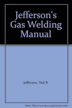 Paperback Jefferson's Gas Welding Manual Book