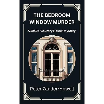The Bedroom Window Murder