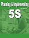 Planning & Implementing 5S