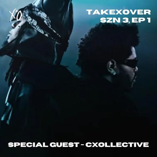 EPISODE 301 - CXOLLECTIVE cover art