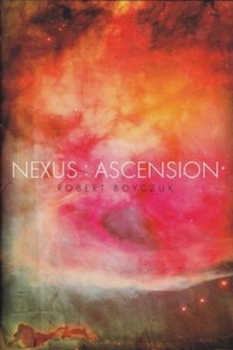 NEXUS: ASCENSION; HARDCOVER 1611298210 Book Cover