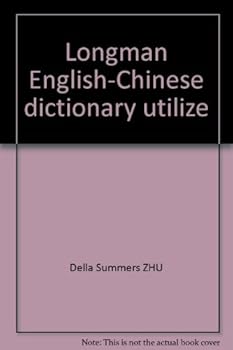 Longman English-Chinese dictionary utilize