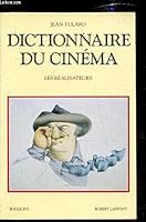 Dictionnaire du Cinéma / Les Réalisateurs 222110093X Book Cover