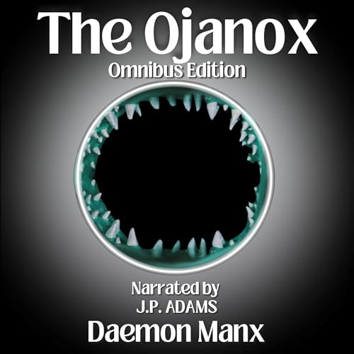 The Ojanox: Omnibus Edition by Daemon Manx episode artwork