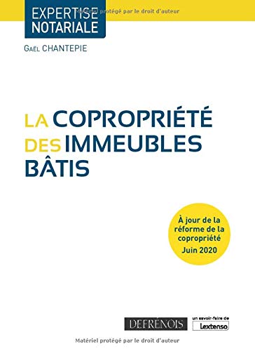 Télécharger La copropriété des immeubles bâtis PDF Ebook En Ligne