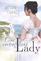 Eine vortreffliche Lady 1983053589 Book Cover
