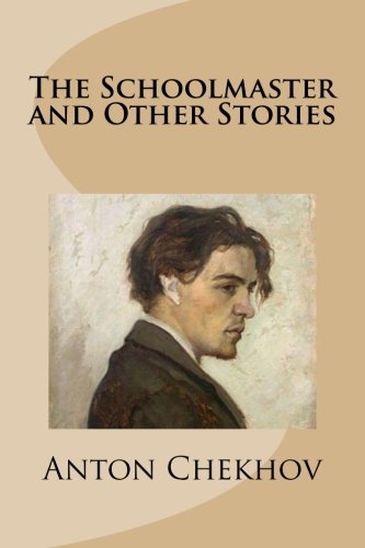 The Schoolmaster and Other Stories
