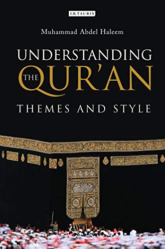  Understanding the Qur'an: Themes and Style Livre eBook France