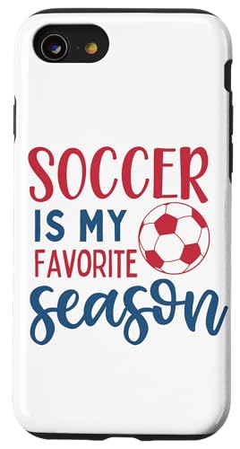 Soccer Is My Favorite Season t@ `x[V TbJ[ j̎q ̎q X}zP[X iPhone SE (2020) / 7 / 8 p