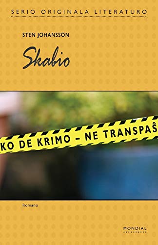 Skabio (Originala romano en Esperanto) (Esperanto Edition)