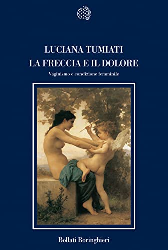 La freccia e il dolore. Vaginismo e condizione femminile