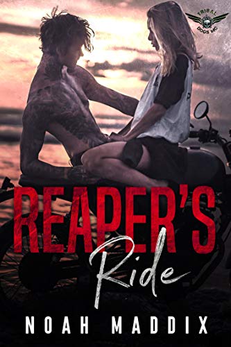Noah Maddix – Reaper’s Ride. Tribal Dogs MC Vol. 2 (2021)