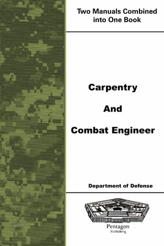 Carpentry and Combat Engineer