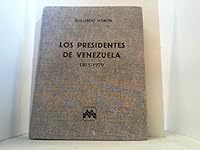LOS PRESIDENTES DE VENEZUELA 1811-1979 B000REXN3U Book Cover