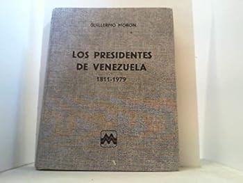 Hardcover LOS PRESIDENTES DE VENEZUELA 1811-1979 [Spanish] Book
