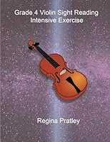 Grade 4 Violin Sight Reading Intensive Exercise 1986359603 Book Cover