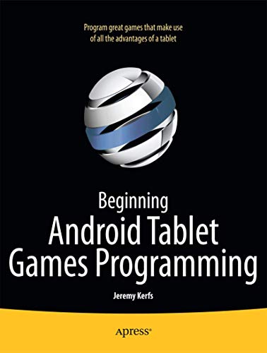 Beginning Android Tablet Games Programming view 2