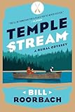 Temple Stream: A Rural Odyssey