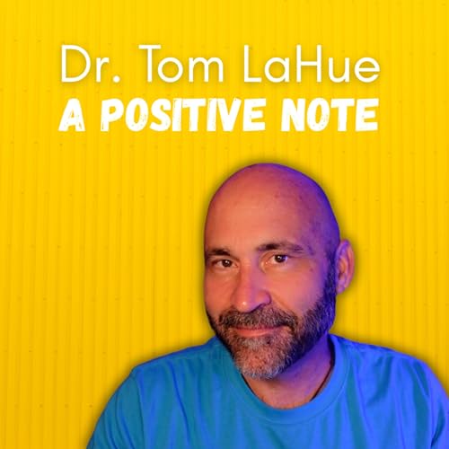『Dr. Tom LaHue, On A More Positive Note』のカバーアート