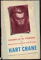 The Complete Poems and Selected Letters and Prose of Hart Crane 0385015313 Book Cover