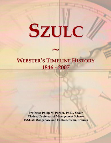 Szulc: Webster's Timeline History, 1846 - 2007