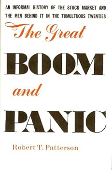 Hardcover The great boom and panic: 1921-1929 Book