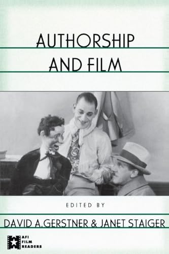 Authorship and Film (AFI Film Readers)