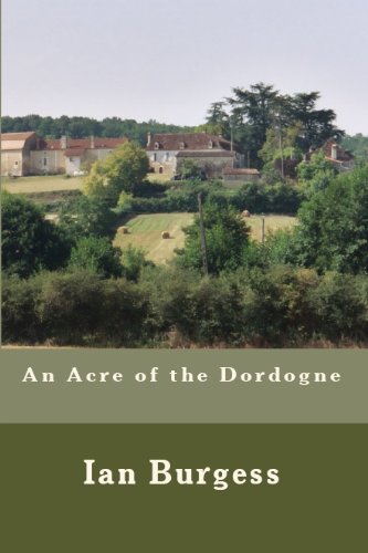 An Acre Of The Dordogne