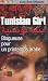 Tunisian girl, la bloggeuse de la révolution