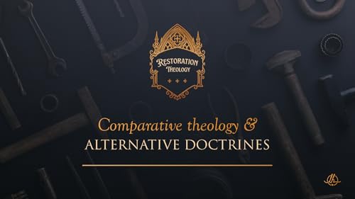 14. Comparative Theology and Alternative Doctrines
