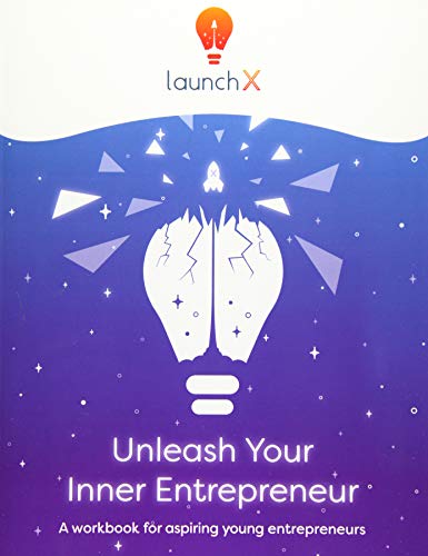 Unleash Your Inner Entrepreneur: Workbook for Aspiring Entrepreneurs