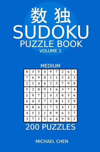 Sudoku Puzzle Book: 200 Medium Puzzles (Sudoku Medium)