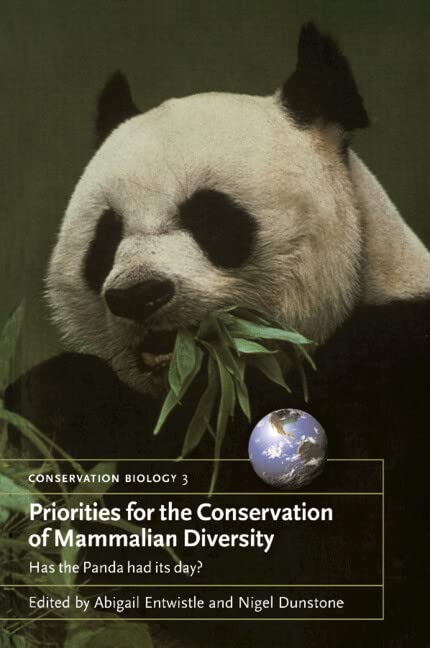 Priorities for Conserving Mammalian Diversity: Panda Day has not arrived