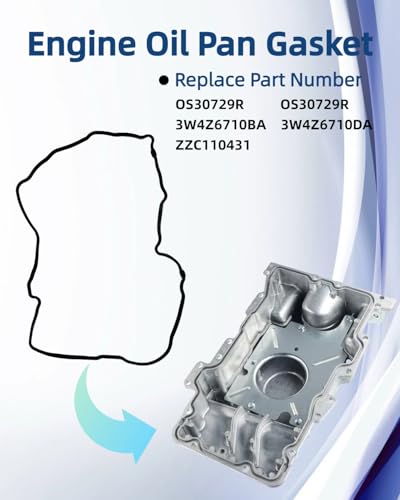 Image of OS30729R Engine Oil Pan Gasket Fit for Ford Escape 3.0 2003-2012 6 Cyl Escape /Fusion /Taurus /Mazda 6 /Mercury Mariner /Lincoln Zephyr Replace OS 30729 R