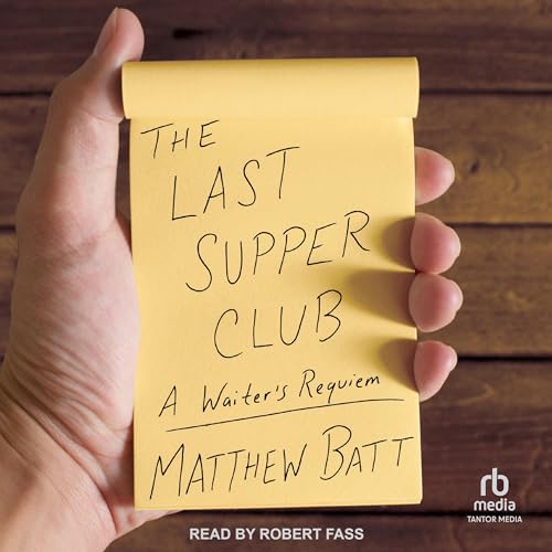 The Last Supper Club by Matthew Batt episode artwork