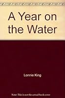 A Year on the Water B000E5BGAO Book Cover