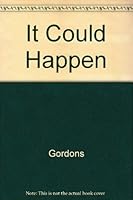 It Could Happen 0964332450 Book Cover