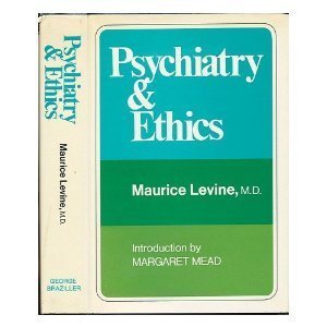 Psychiatry and Ethics 0807606421 Book Cover