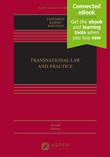 Transnational Law and Practice [Connected eBook] (Aspen Casebook)