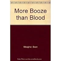 More Booze than Blood 0974170607 Book Cover