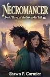 Necromancer (Nomadin Trilogy, Band 3)